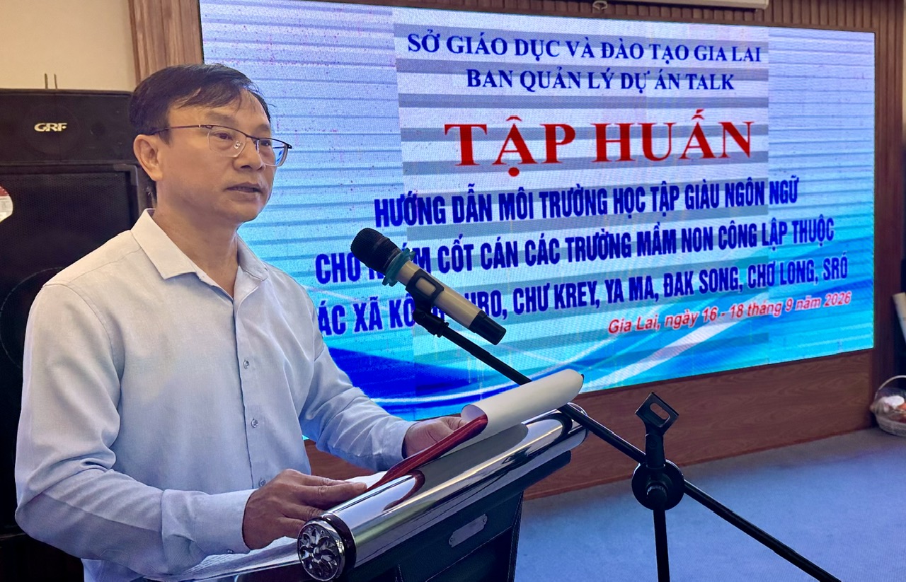 TTập huấn Hướng dẫn về môi trường học tập giàu ngôn ngữ  cho nhóm cốt cán các trường mầm non công lập thuộc 6 xã: Kông Chro, Chư Krey, Ya Ma, Đăk Song, Chơ Long và Sró